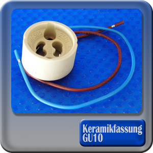 Fassung Keramik Sockel GU10 mit Kabel 150 mm LED Halogen